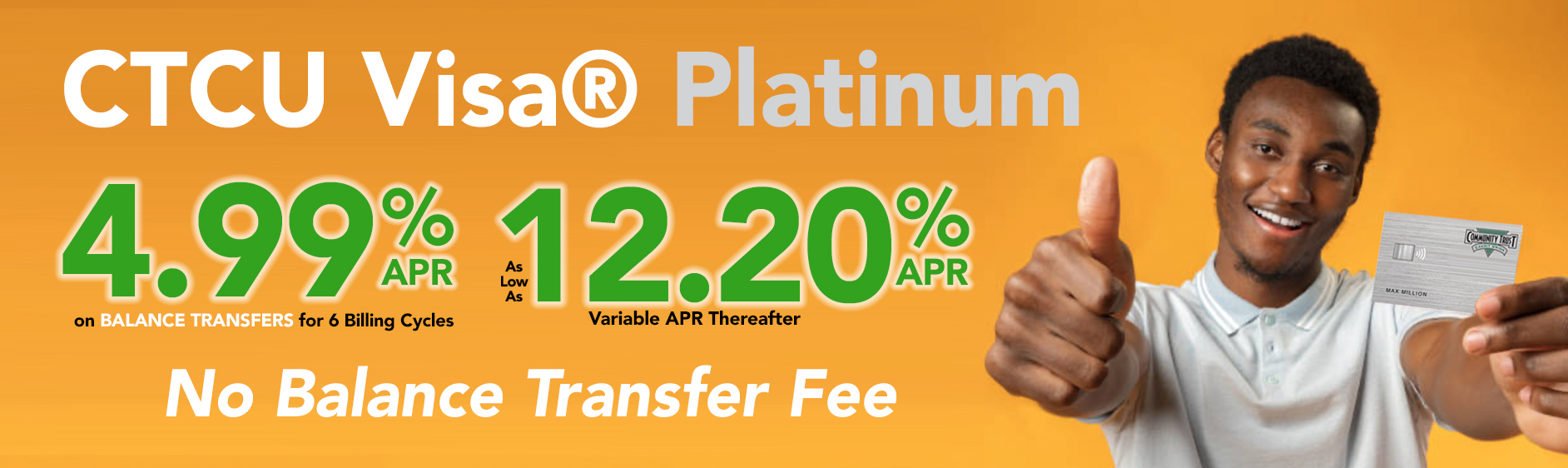 Visa Platinum 0% APR on purchases first 6 months